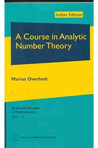 A Course In Analytic Number Theory (AMS)