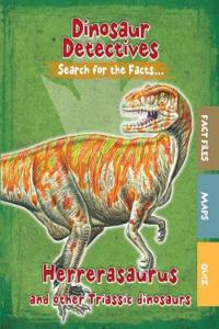 Herrerasaurus and Other Triassic Dinosaurs