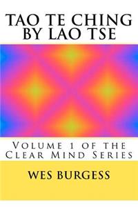 Tao Te Ching by Lao Tse