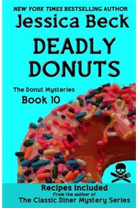 Deadly Donuts
