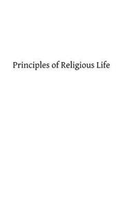 Principles of Religious Life