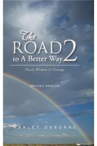 Road to A Better Way 2