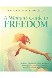 Woman's Guide To Freedom