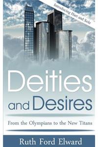 Deities and Desires: Vol. 1 Hart and Sole (Metaphysical Mystery, Fantasy Drama)