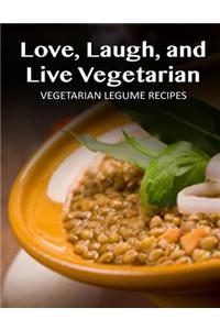 Vegetarian Legume Recipes