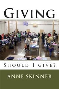 Giving: Should I Help Others?