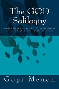 The GOD Soliloquy