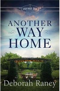 Another Way Home: A Chicory Inn Novel - Book 3