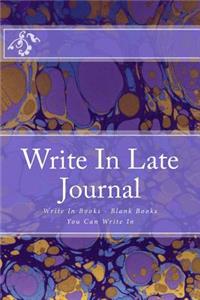 Write In Late Journal