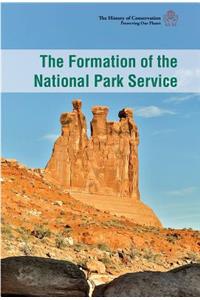 Formation of the National Park Service