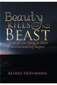 Beauty Kills the Beast