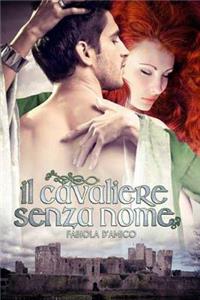 Il Cavaliere Senza Nome