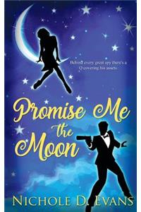 Promise Me the Moon