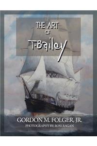 The Art of T. Bailey