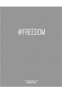 Notebook for Cornell Notes, 120 Numbered Pages, #FREEDOM, Grey Cover