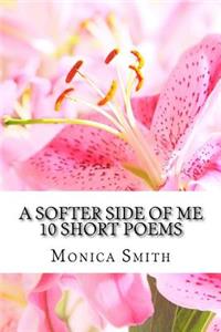Softer Side of Me