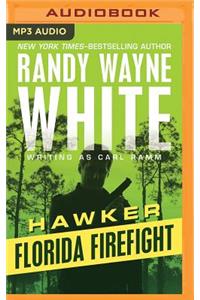 Florida Firefight