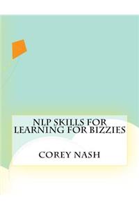 Nlp Skills for Learning For Bizzies