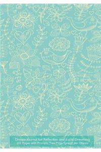 Dream Journal for Reflection and Lucid Dreaming 202 Pages with Prompts Two Page Spread per Dream