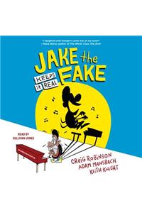 Jake the Fake Keeps it Real