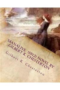 Manalive (1912) NOVEL by Gilbert K. Chesterton