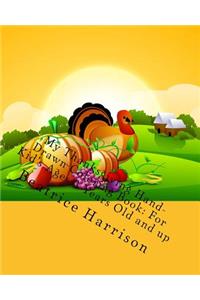 My Thanksgiving Hand-Drawn Coloring Book