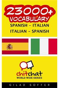 23000+ Spanish - Italian Italian - Spanish Vocabulary