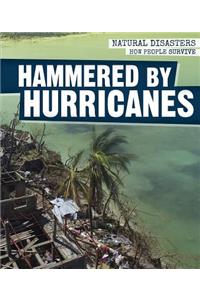 Hammered by Hurricanes