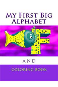 My First Big Alphabet and Coloring Book