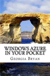 Windows Azure In Your Pocket