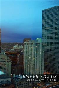 Denver, Co, Us Meeting Notebook