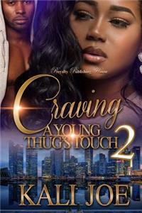 Craving a Young Thug's Touch 2