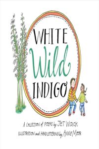 White Wild Indigo