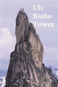 Uli Biaho Tower.