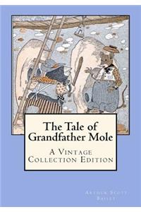 The Tale of Grandfather Mole