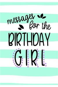 Messages For The Birthday Girl
