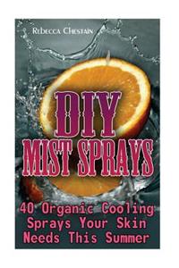 DIY Mist Sprays