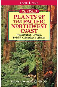 Plants of the Pacific Northwest Coast