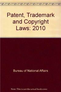 Patent, Trademark and Copyright Laws