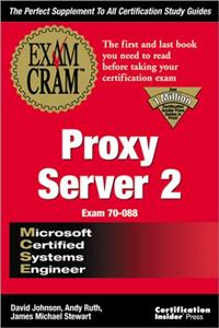 MCSE Proxy Server 2 Exam Prep (Exam Cram (Coriolis Books))