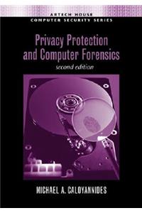 Privacy Protection and Computer Forensics