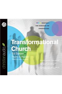 Transformational Church: Creating a New Scorecard for Congregations