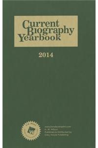 Current Biography Yearbook-2014