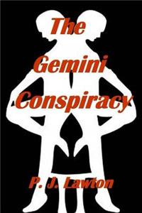 The Gemini Conspiracy