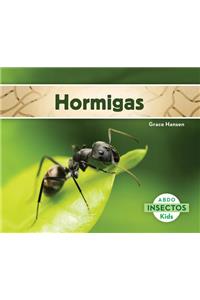 Hormigas (Ants) (Spanish Version)