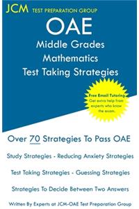 OAE Middle Grades Mathematics Test Taking Strategies