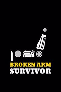 Broken Arm Survivor
