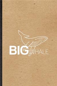 Big Whale