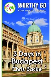 3 Days in Budapest