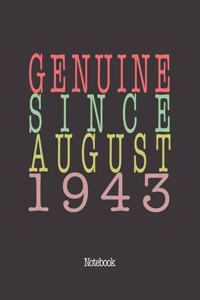 Genuine Since August 1943